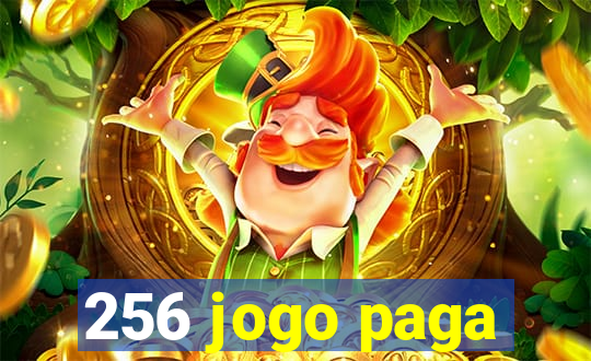 256 jogo paga